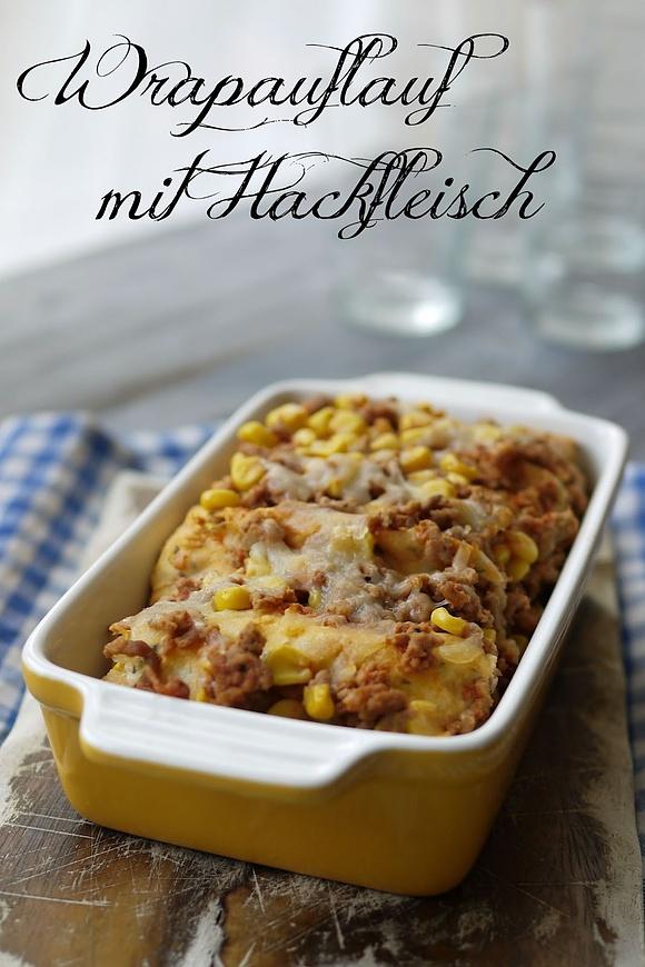 Wrapauflauf mit Hackfleisch